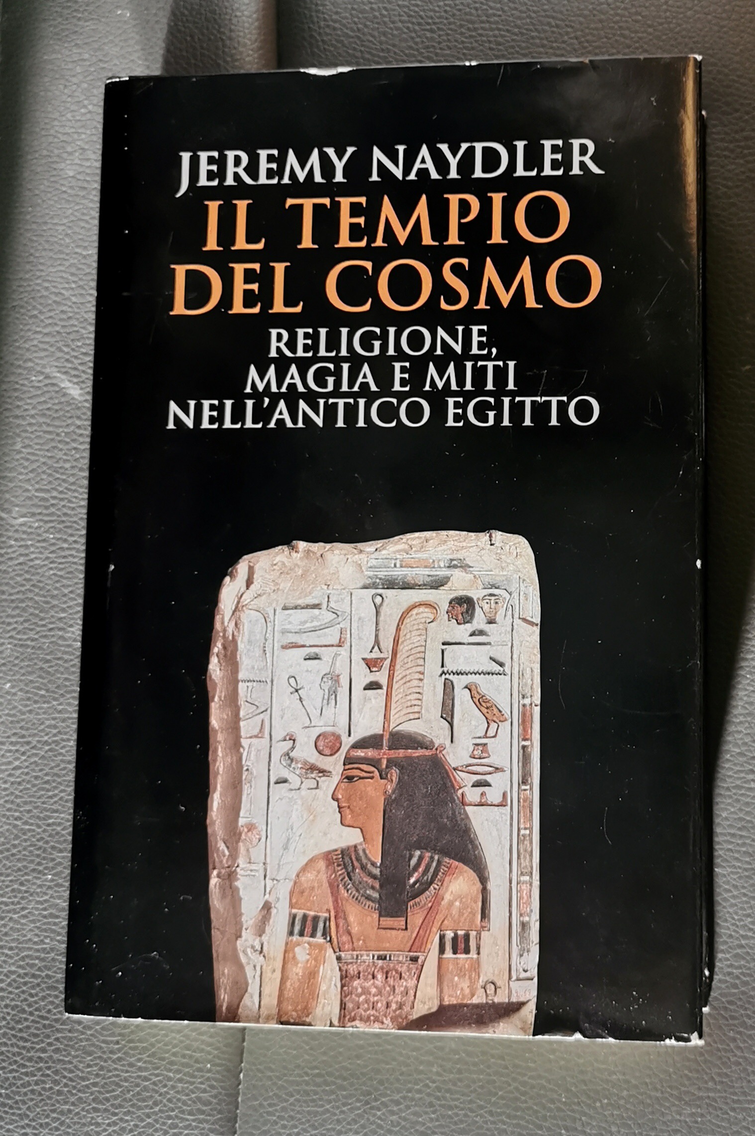 IL TEMPIO DEL COSMO religione, magia e miti nell'antico Egitto di Jeremy  Naydler - LIBRI E FUMETTI USATI